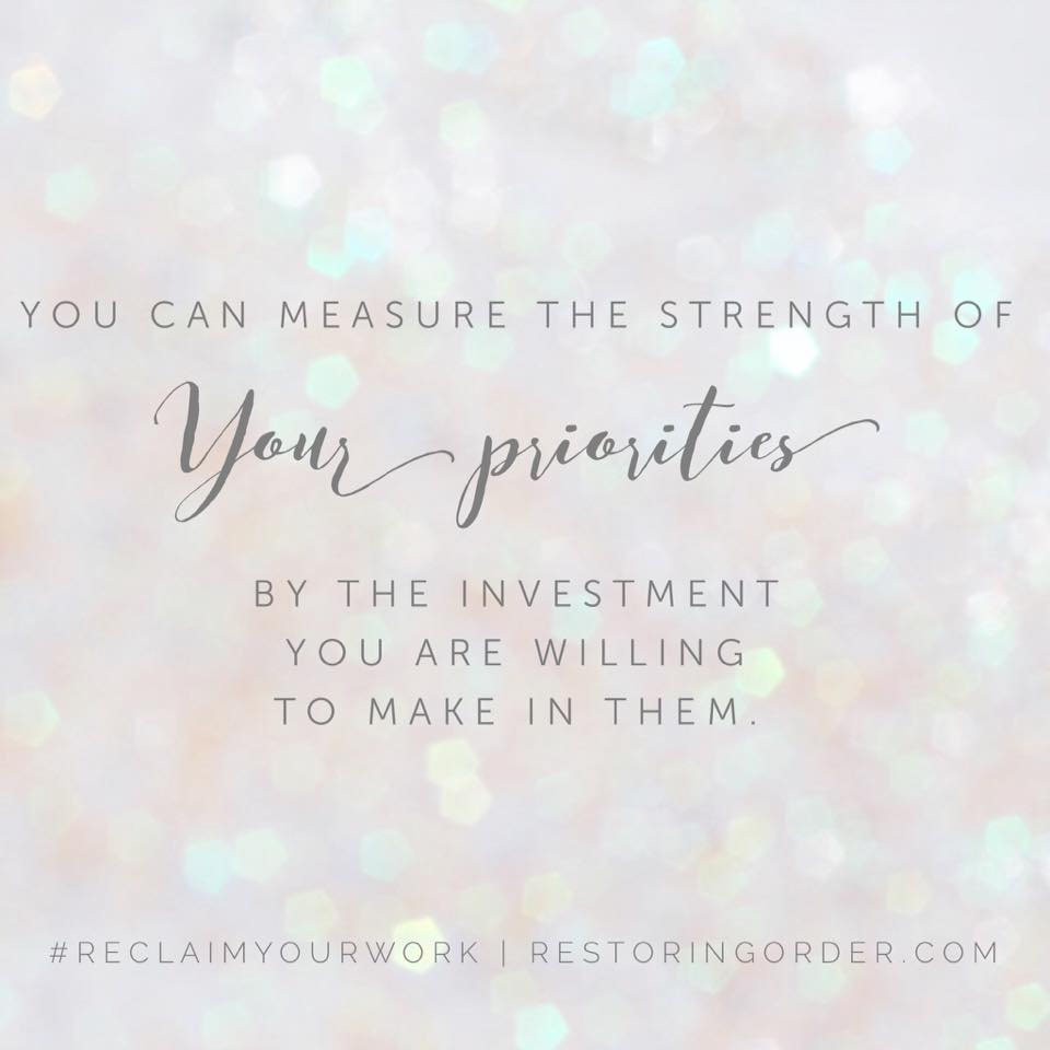 Measure the strength of your priorities 